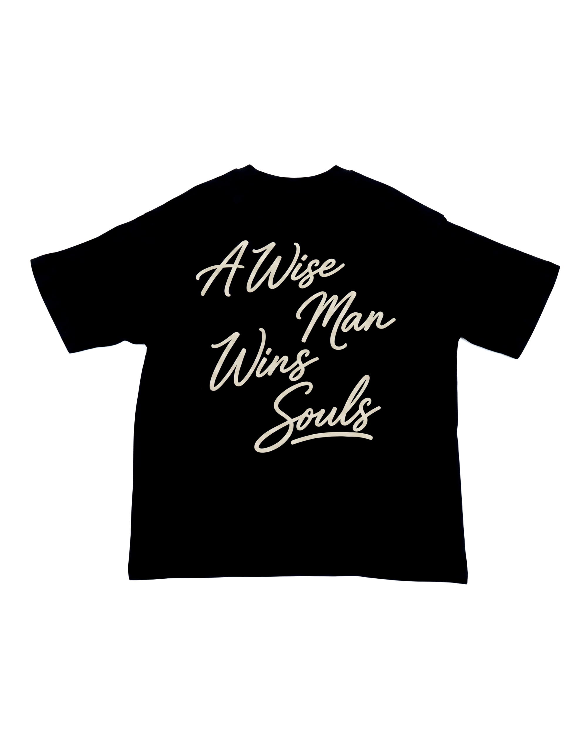 A Wise Man Wins Souls Tee